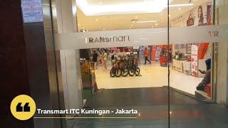 Tinggal Kenangan Berbelanja di Transmart ITC Kuningan (Kini Sudah Tutup)