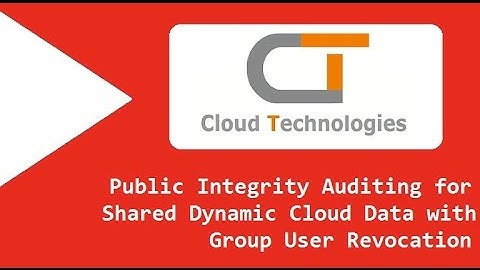 Public Integrity Auditing for Shared Dynamic Cloud Data with Group User Revocation
