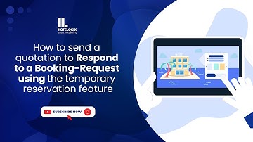 How to Send a Quotation for a Booking Request Using Temporary Reservation | Hotelogix
