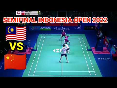 Aron/Soh vs Liu/Ou semifinal Indonesia open 2022