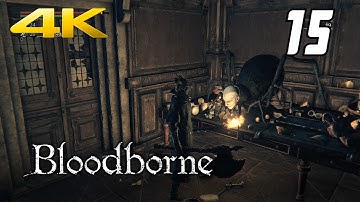 Bloodborne - #15 Lecture Building 2F - No Commentary