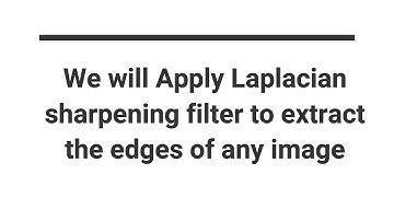 Digital Image Processing MATLAB| Removing noise from Image using Laplacian filter| Code| Explanation