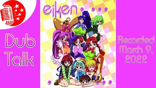 Dub Talk 260: Eiken