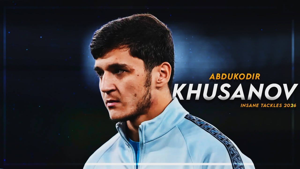 Abdukodir Khusanov 2026 ● Defensive Skills, Tackles & Speed ᴴᴰ
