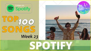 Spotify Top 100 Songs, June 2021 - Week 23 | Summer 2021 | The Most Streamed Songs Of All Time