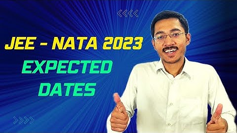 JEE - NATA 2023 Expected Dates #jeemains2023 #nata2023 🔥