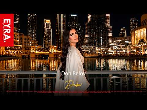 Don Belov - Dubai | Deep House 2026