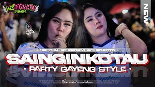 DJ SA INGIN KO TAU VIRAL TIKTOK‼️PARTY GAYENG MELODI KANE ‼️Ws FdrctnRmx X WKS Prjcts