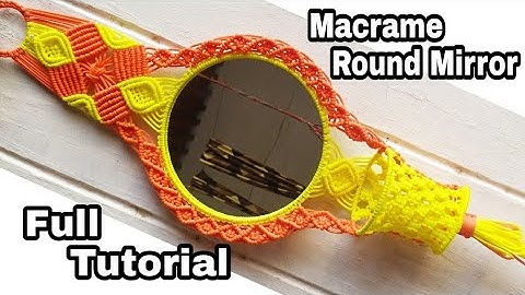 New design of Macrame round shape mirror step by step full tutorial for beginners,round shape mirror