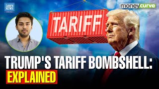 Trump’s Tariff Bombshell: Explained Trump’s Tariff Bombshell: Explained