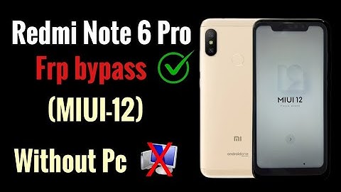 Xiaomi Redmi (MIUI -12) frp bypass // Redmi Note 6 Pro, note 5, note 7, note 7 pro frp unlock