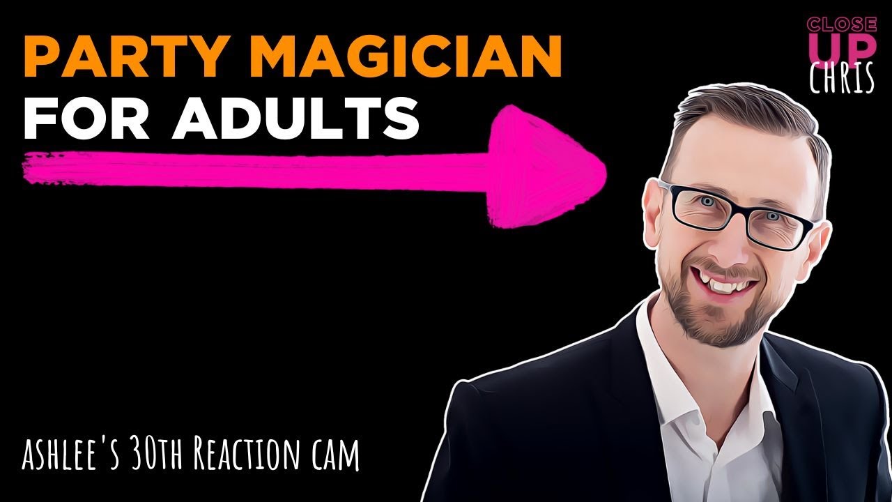 Party Magician for Adults | ✨Close-Up Chris✨