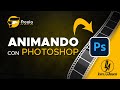 🤩 Animación y Video con Photoshop Gratis 🎞️  Animando un Logo