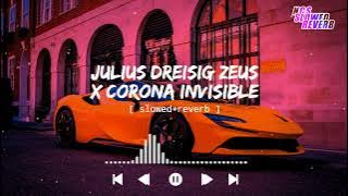 Julius Dreisig & Zeus X Crona - Invisible[ slowed reverb ] || NCS Musics