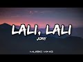 JONY - Lali Lali (Lyrics Video) Лали (лирика видео) [Music King]