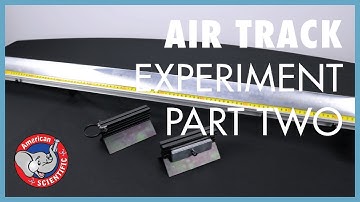 STEM Experiment: Air Track pt. 2