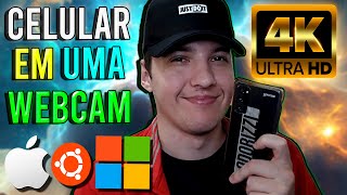 Transforme seu CELULAR em uma WEBCAM 4K