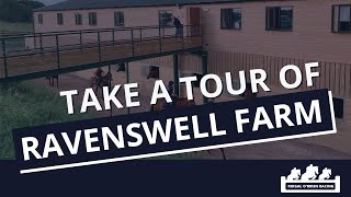 Take a tour of Ravenswell Farm..