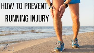 How to prevent a running injury