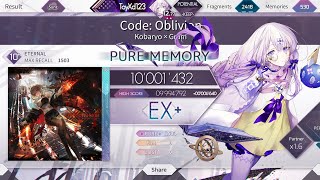 [Arcaea] Code: Oblivion (Eternal 10+) PURE MEMORY (MAX-71)