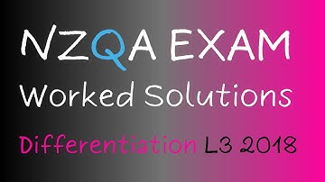 2018 Level 3 Differentiation Paper 91578 Worked Solutions Q1