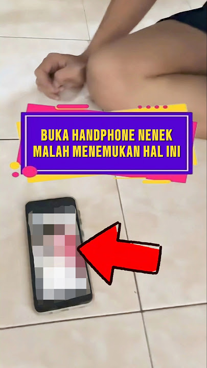 Buka handphone nenek malah menemukan hal ini โ #videoviral