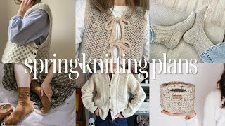 spring knitting plans with stash yarn: light layers, a warm jacket, socks and homeware
