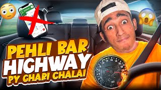 Pehli Dafa Moterway Pay Ghari Chalai 😱 - Ye Kahan Agya Men 🤕#fmzeeshan #vlog