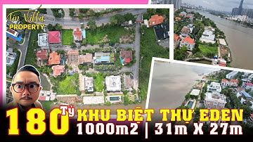 Bán đất biệt thự quận 2 view sông sài gòn | Khu biệt thự Eden Quận 2 #bietthu #bandatquan2