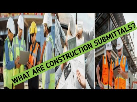 WHAT ARE CONSTRUCTION SUBMITALS I HOW SUBMITALS ARE SUBMITTED I METHOD OF SUBMITALS BY CET