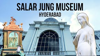 Salar Jung Museum, Hyderabad