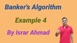 Banker's Algorithm Example 4 | Deadlock avoidance | Operating System | Tackle Study | Israr Ahmad