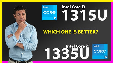INTEL Core i3 1315U vs INTEL Core i5 1335U Technical Comparison