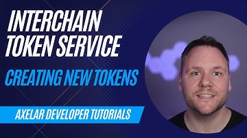 Interchain Token Service - Creating a New Token