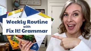 Our Fix It! Grammar Weekly Routine