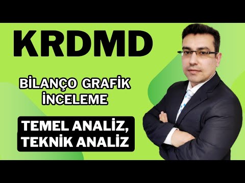 KRDMD Kardemir Hisse Senedi Temel, Teknik ve Bilanço Analizi (Borsa, Hisse Senedi Yorumları)