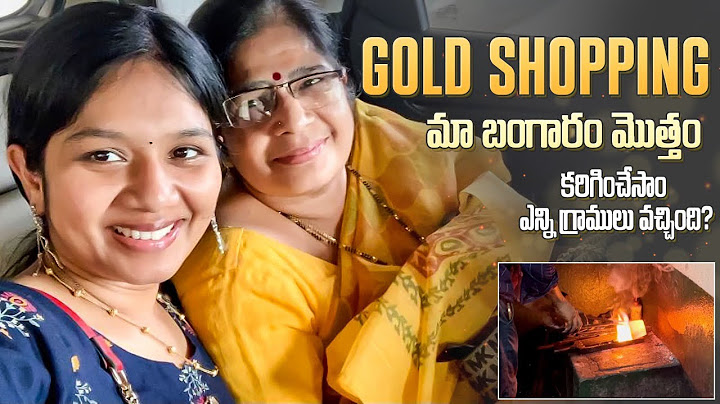 #Vlog | బంగారం ఎందుకు కరిగిస్తున్నాం? | Gold Shopping | Saying Bye to Vizag | Telugu Vlogs From USA