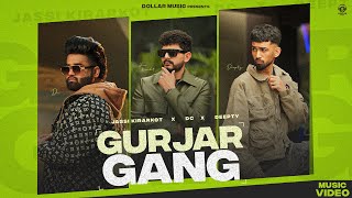 Gurjar Gang Jassi Kirarkot | Dc | Deepty | New Haryanvi Songs Haryanavi 2024
