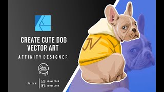 CREATE DOG VECTOR ART | AFFINITY DESIGNER