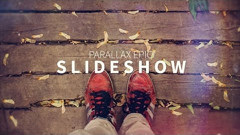 Parallax Epic Slideshow (After Effects template)