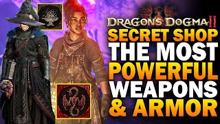 Dragons Dogma 2 SECRET Shop! Most Powerful & BEST Weapons & Armor