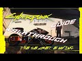 Cyberpunk 2077 Secret Ending: Dont Fear The Reaper - On an FX-4300 - Guide, Tips and Walkthrough