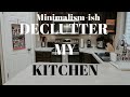 Decluttering my Kitchen || Minimalism & Organization