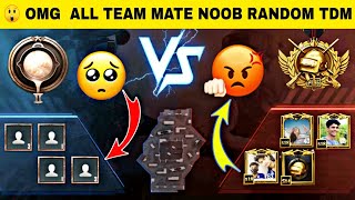 My All Team Mate Level- 1Noob Random Tdm Gameplay Samsunga3A5A6A7J2J2J5J7S5S6S7A10