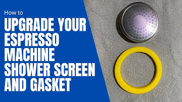 How to replace the shower screen and gasket on your ESPRESSO machine