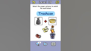 Brain crack level 19 select the proeper pictures to match the word below