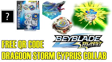 DRAGOON STORM  QR CODE CYPRUS COLLAB! BEYBLADE BURST EVOLUTION APP