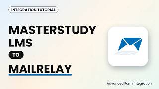 MasterStudy LMS to MailRelay Integration Tutorial | AFI