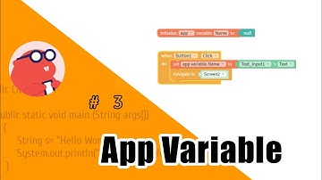 #3: How To Use "App" Variable In Thunkable || #MadeWithThunkable