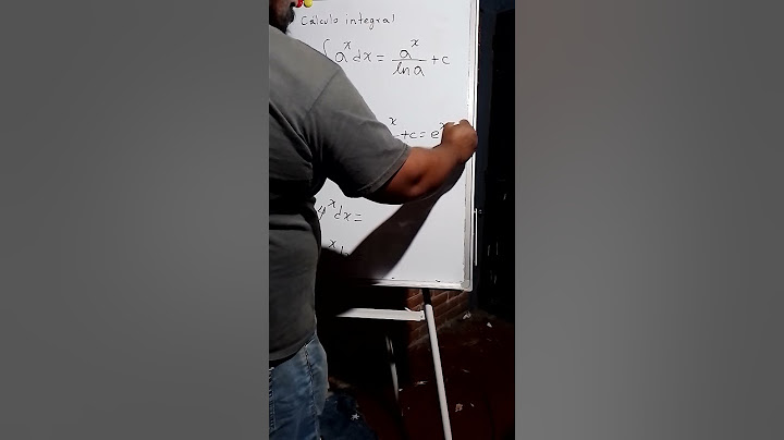 Video 20. integral de una funcion de la forma a^x, con a mayor que cero.